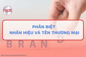 Nhãn hiệu và tên thương mại