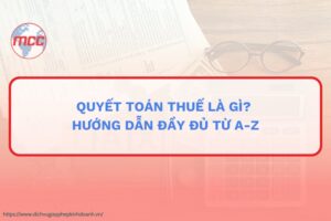 quyết toán thuế là gì