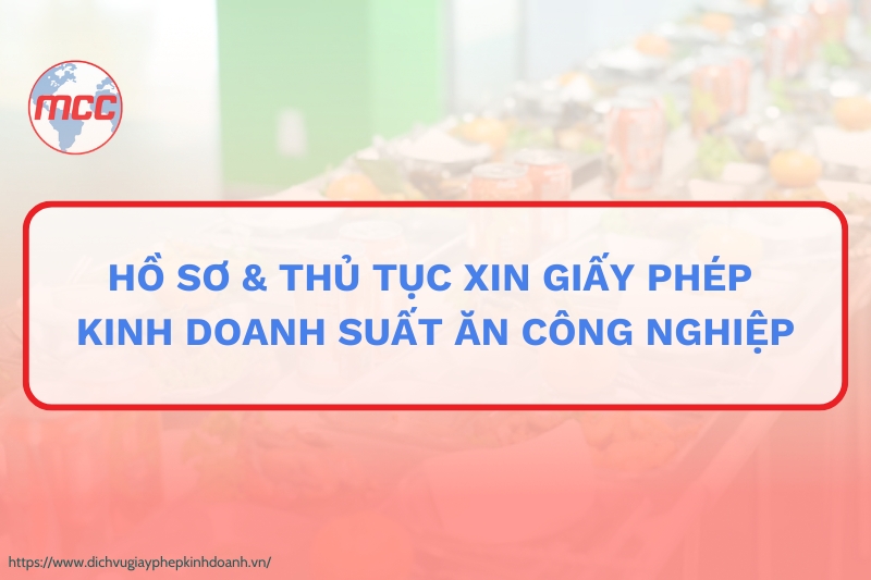 giấy phép kinh doanh suất ăn công nghiệp
